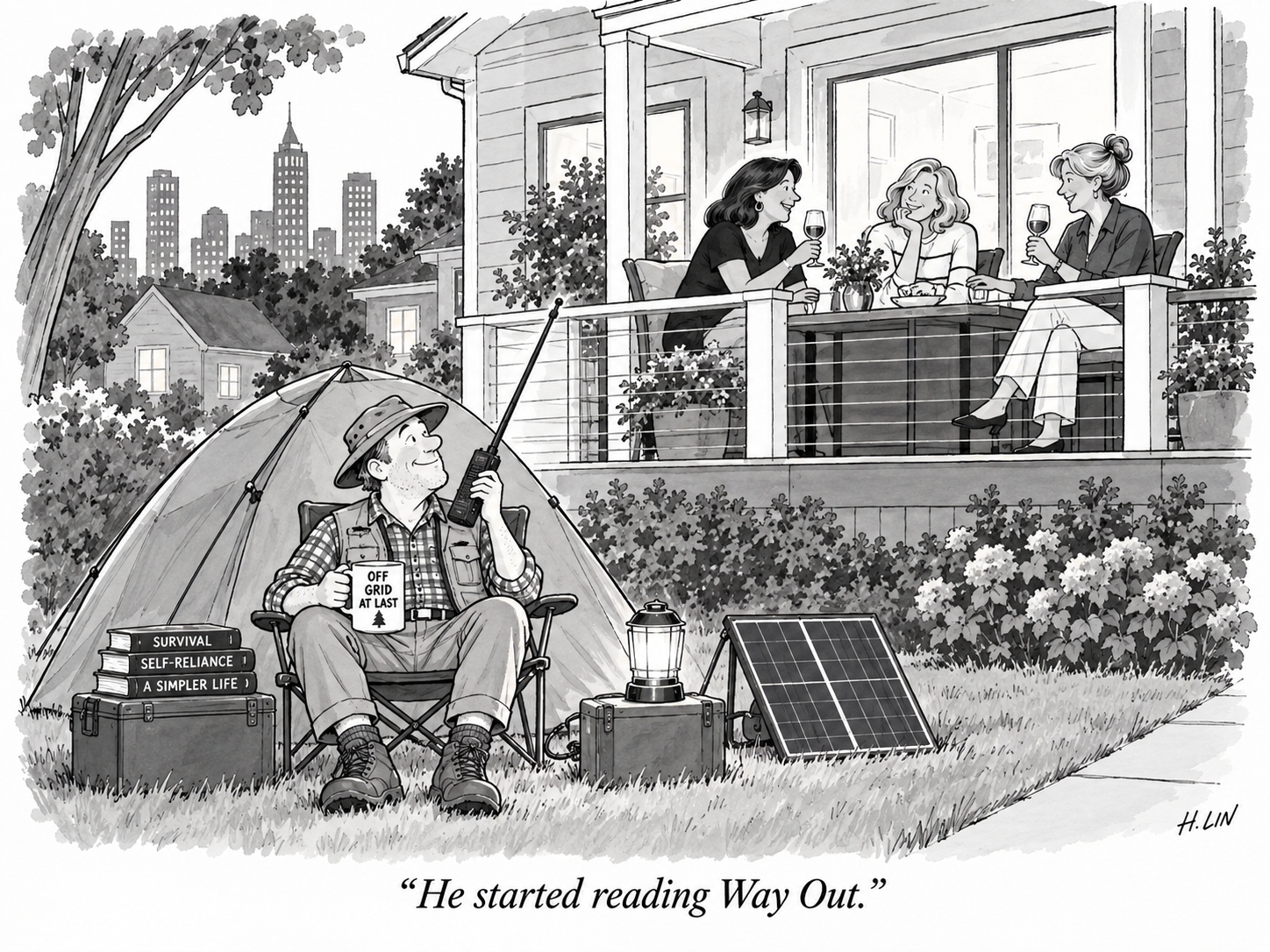 A man camps off-grid in his suburban front yard while his wife visits with friends on the porch. He started reading Way Out.